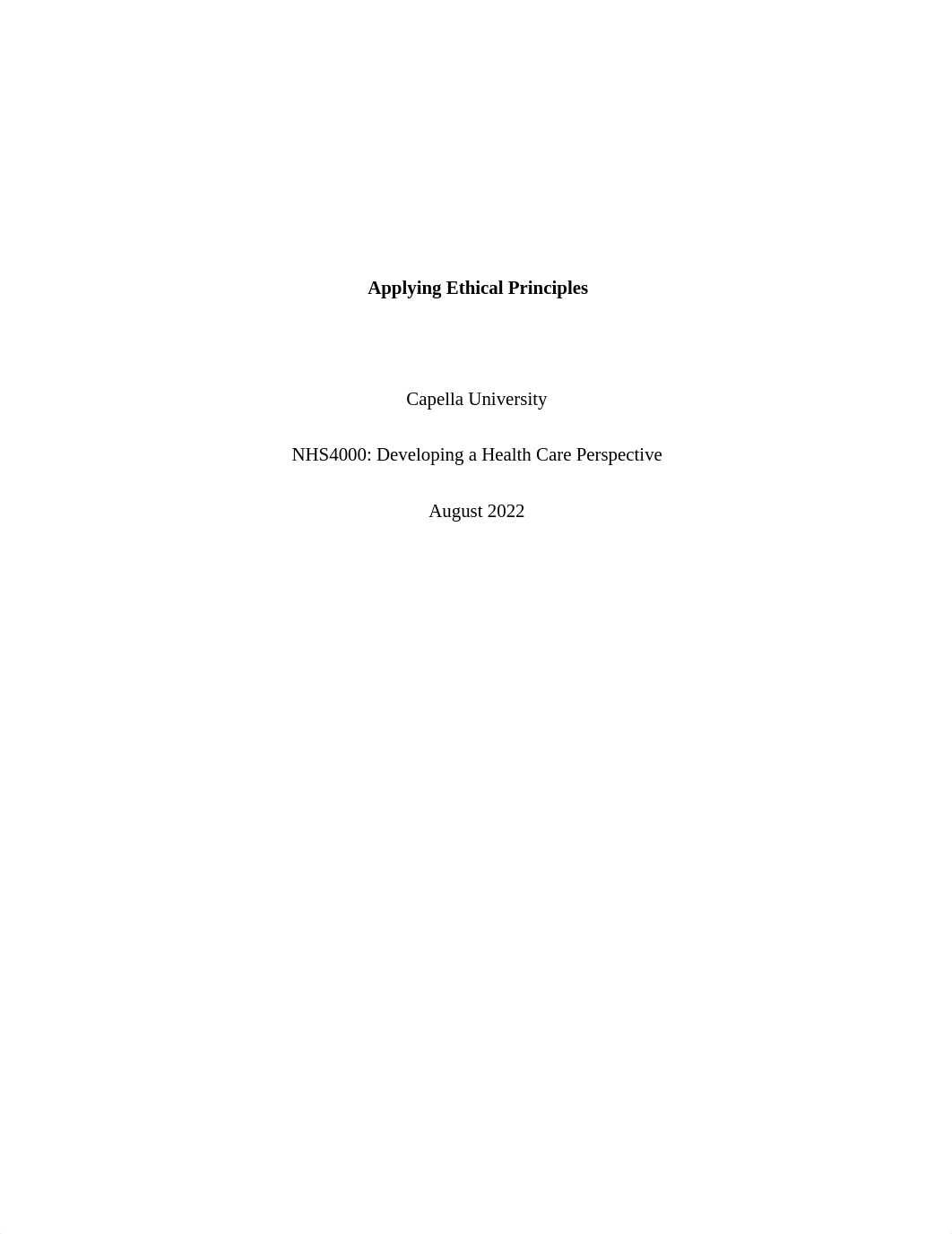 NHS-FPX4000 Assessment 3 Applying Ethical Principles.docx_drwovqa498y_page1