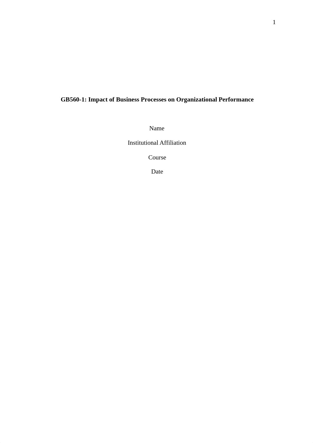 GB560-1 Impact of Business Processes on Organizational Performance.docx_drwsym91axa_page1