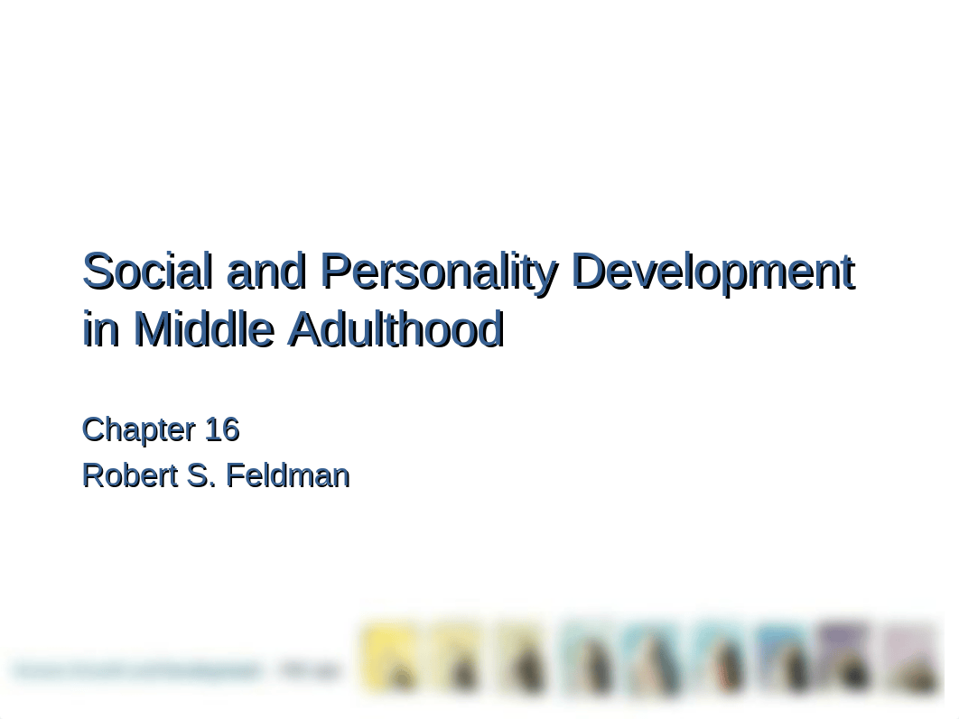 Social and Personality Development in Middle Adulthood Lecture_drxgy742v0u_page1