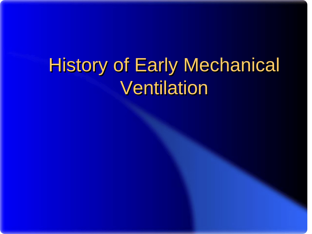 History of mechanical ventilation Basic settings.ppt_drxkekm9hed_page1