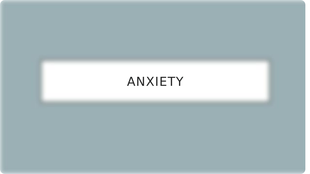 COM 225 Mental Illness and Anxiety Powerpoint.pptx_dryfzbu91zz_page1