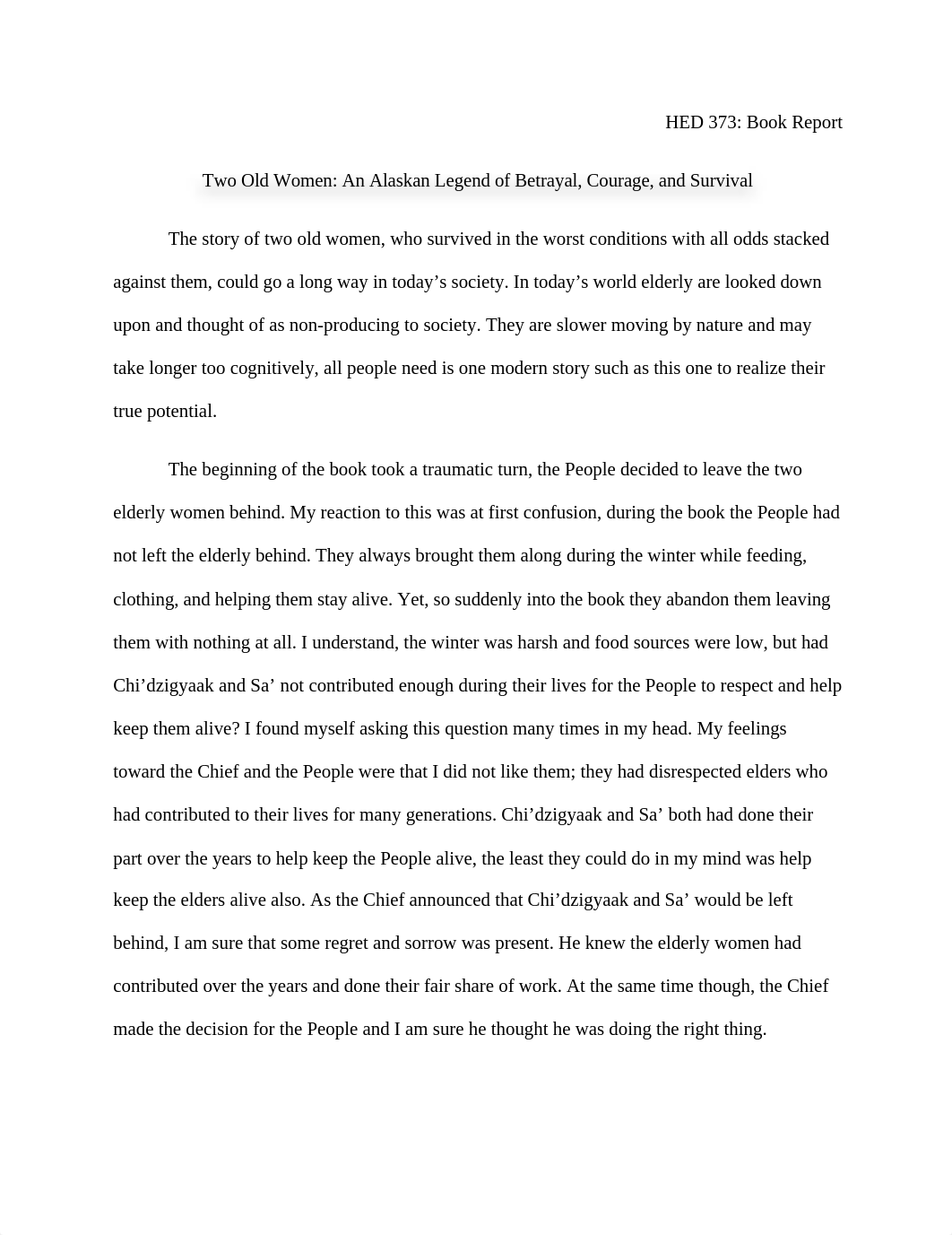 Two Old Women An Alaskan Legend of Betrayal, Courage, and Survival - Book Report Paper_drz0r75xf4h_page1