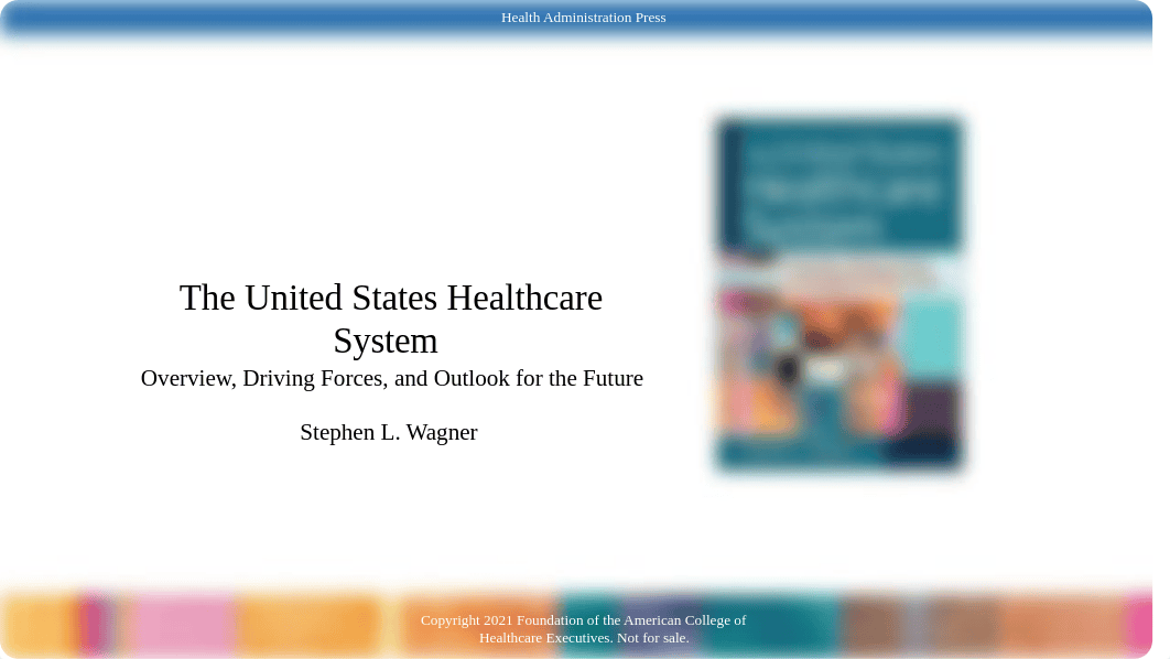 2 The United States Healthcare System Chapter 2.pptx_drzbboe12qi_page1