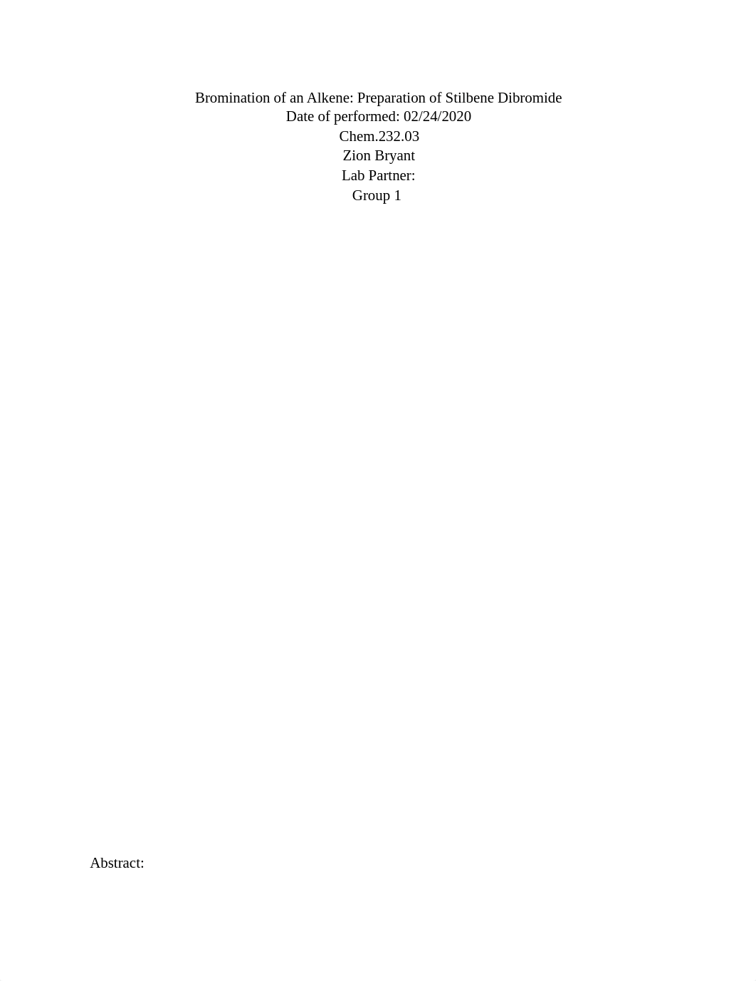 Experiment 1_ Bromination of an Alkene_ Preparation of Stilbene Dibromide .docx_drzoo7enylq_page1