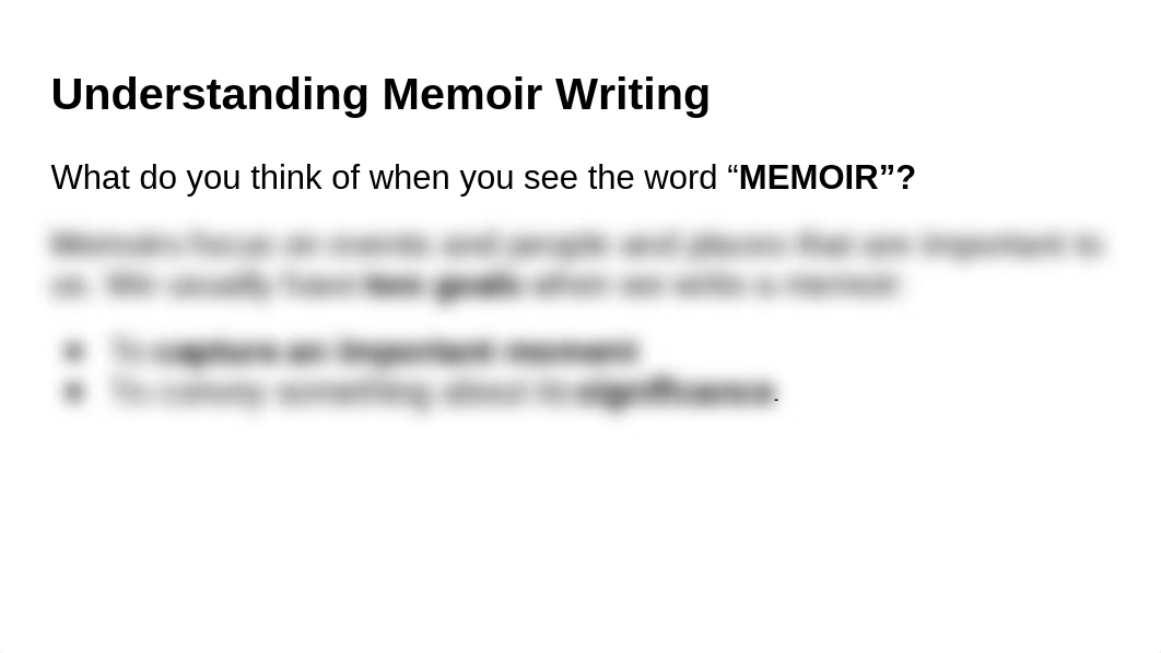 Memoir Writing 1.1.pptx_ds0bwjrd0zs_page2