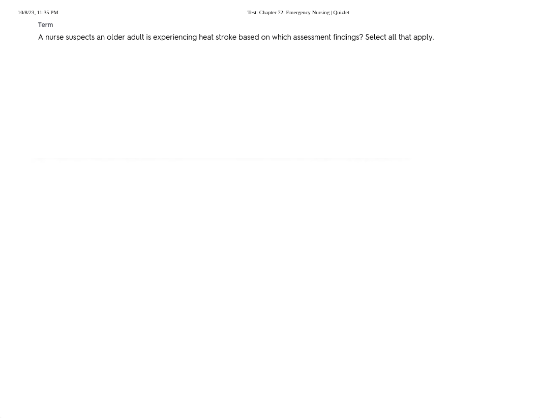Test_ Chapter 72_ Emergency Nursing _ Quizlet.pdf_ds0dj0xb6m6_page2