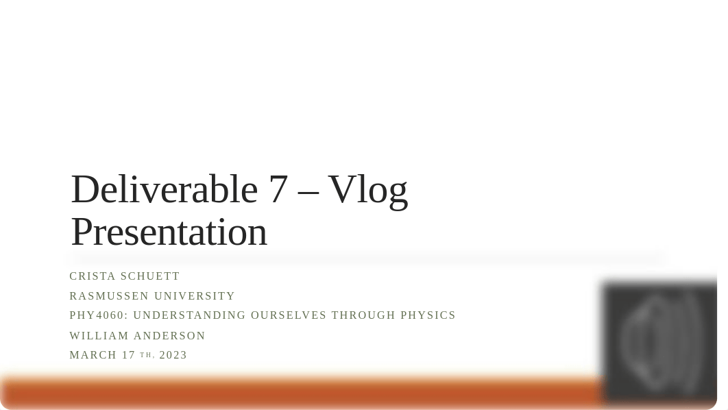 Deliverable 7 - Vlog Presentation.pptx_ds1dmggf32c_page1