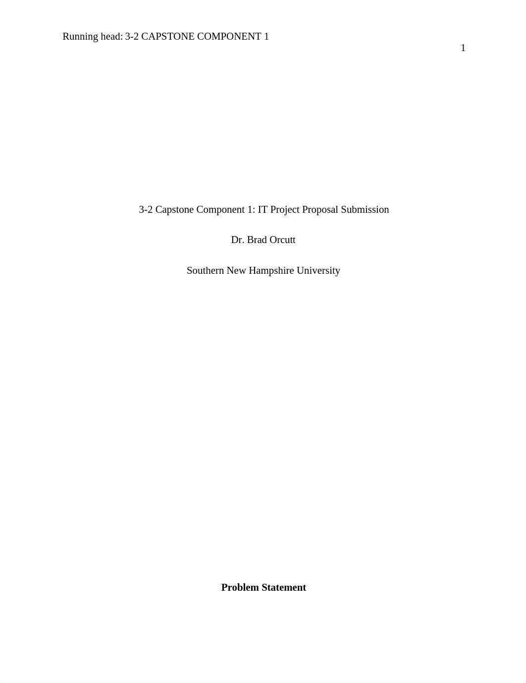 3-2 Capstone Component 1 IT Project Proposal Submission.docx_ds29f6rymbk_page1