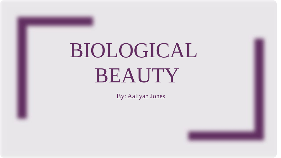 Biological Beauty.pptx_ds2bin0h11b_page1