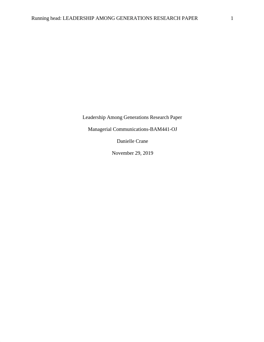 Crane, Danielle,Leadership Among Generations Research Paper.docx_ds2zlt0w3ff_page1