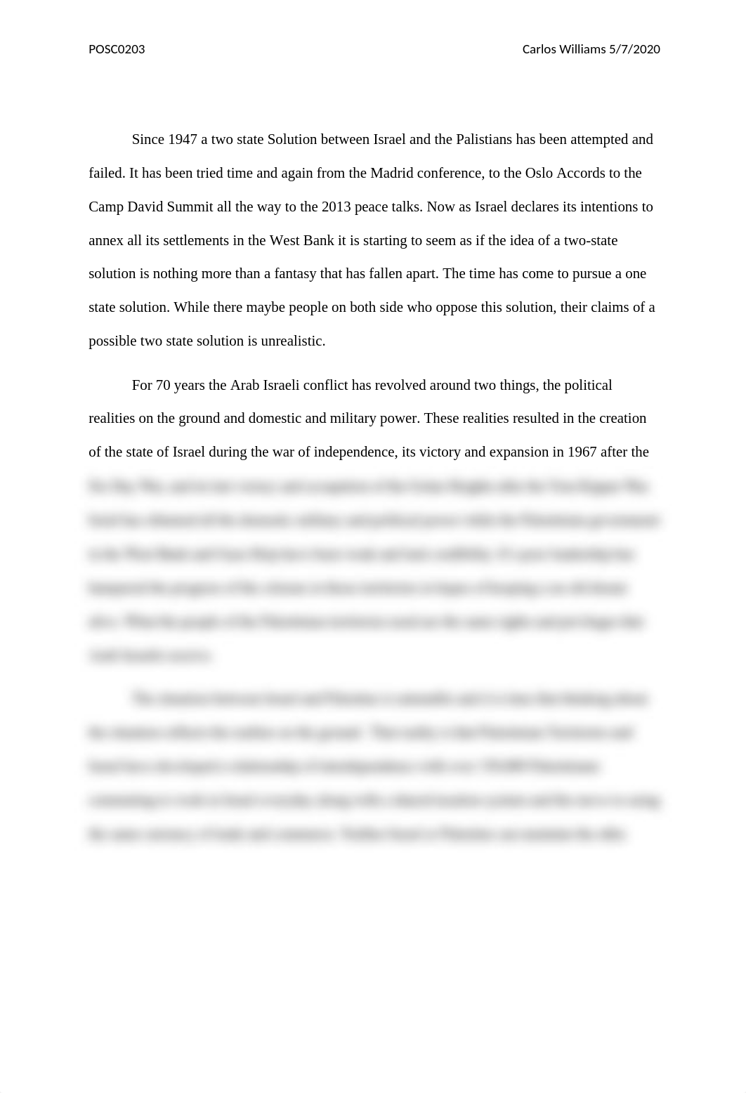 Since 1947 a two state Solution between Israel and the Palistians has been attempted and failed.docx_ds362w9eck6_page1