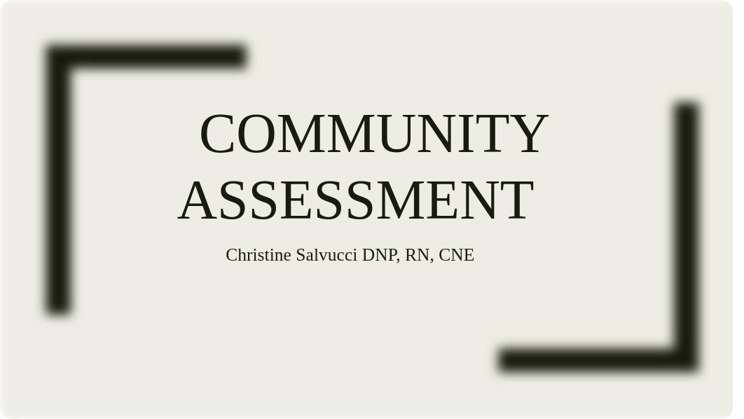 Ch 11 Community Assessment.pptx_ds380bqherv_page1