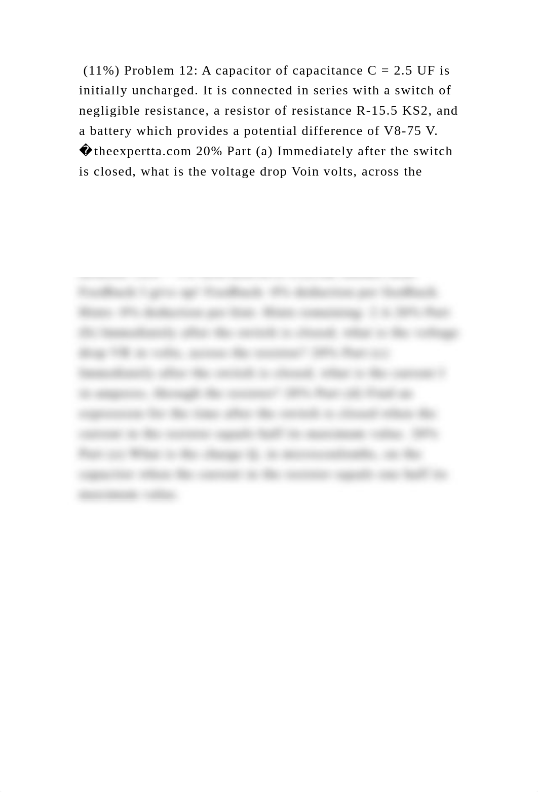 (11) Problem 12 A capacitor of capacitance C = 2.5 UF is initially .docx_ds3vgnc2433_page2