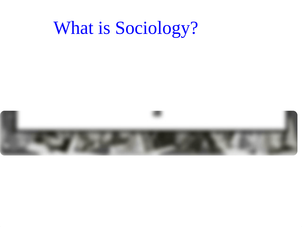 Sociological Perspective & Theorists.ppt-08-21-22-17.ppt_ds41yi41u0p_page2