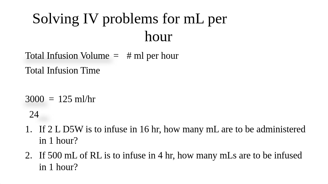 Intravenous Calculations Review and problems.pptx_ds58h1bo8mm_page2