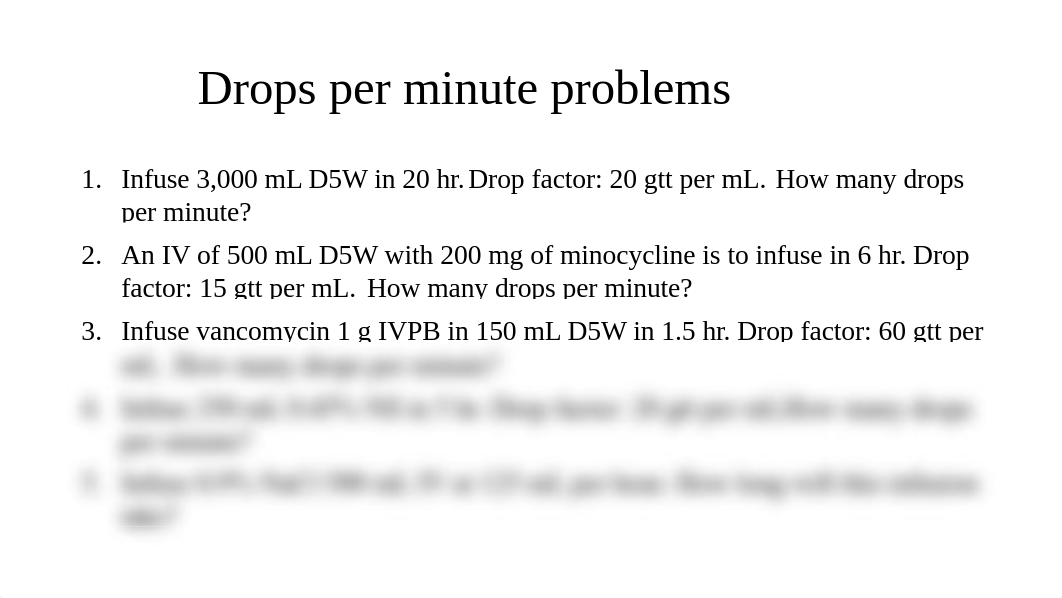 Intravenous Calculations Review and problems.pptx_ds58h1bo8mm_page4