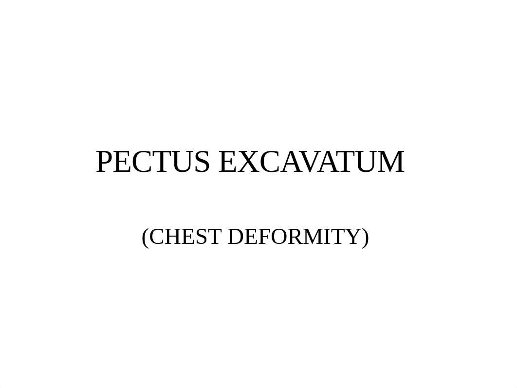 PECTUS EXCAVATUM.ppt_ds5atu5bwav_page1