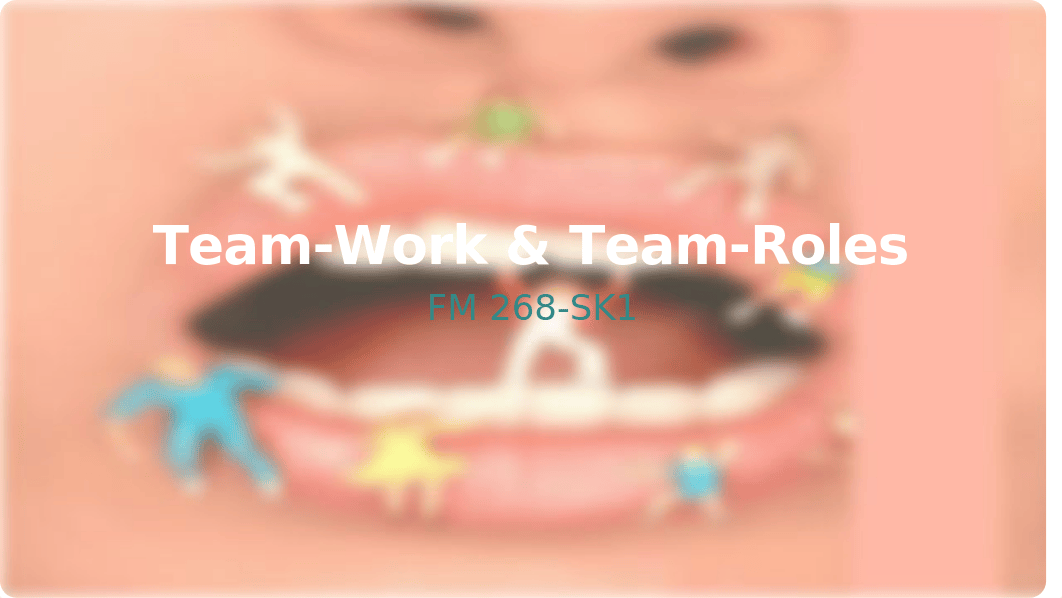 Team-Work & Team-Roles (1).pptx_ds6yfq1c4ca_page1