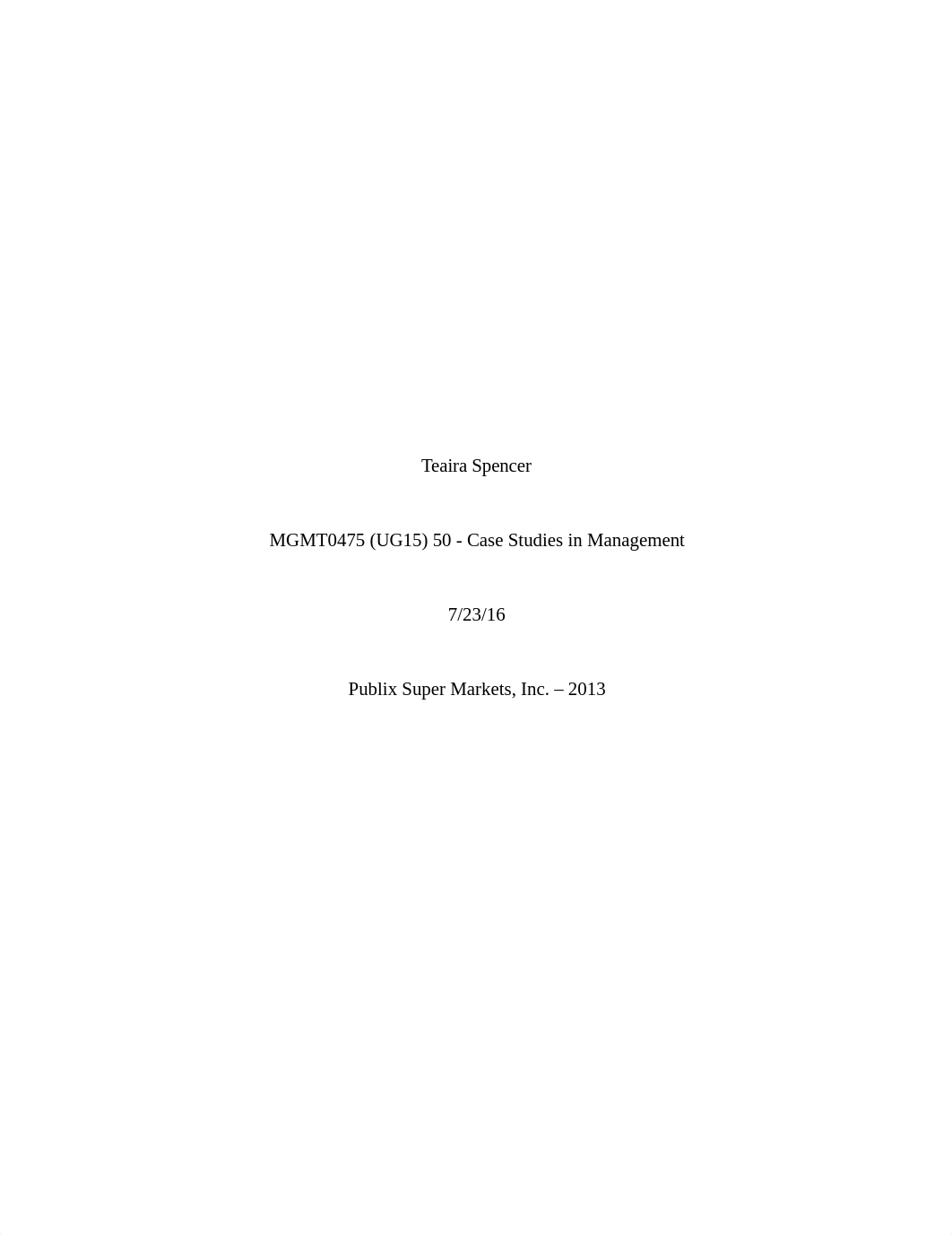 Teaira Spencer MGMT 0475 Case Study Publix_ds7abs9laf0_page1