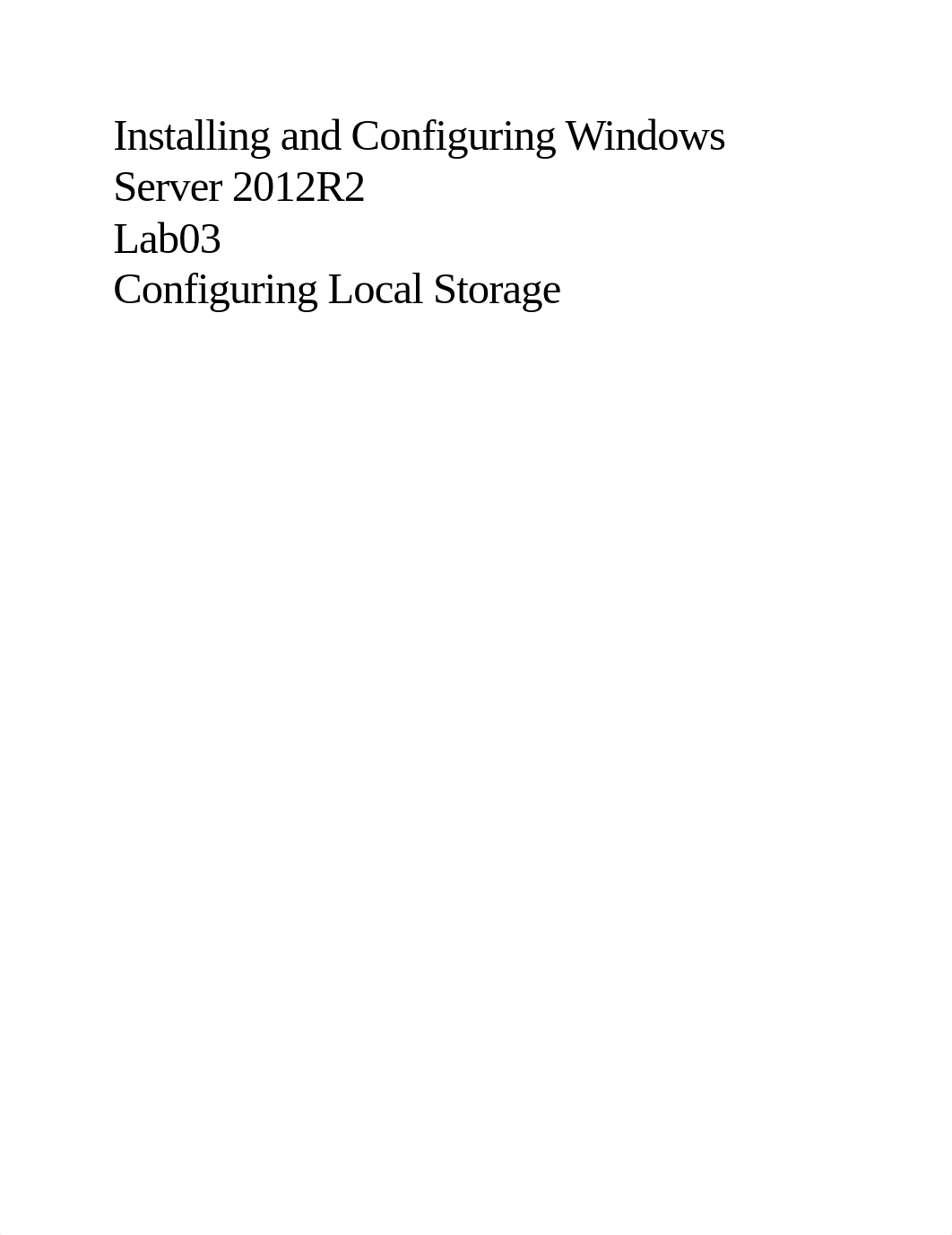 Lab03 - Configuring Local Storage.docx_ds7du77rz0o_page1