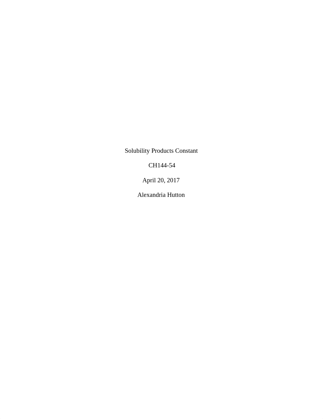 Solubility Products Constant experiment 11 lab report.docx_ds7mqj0r3q2_page1