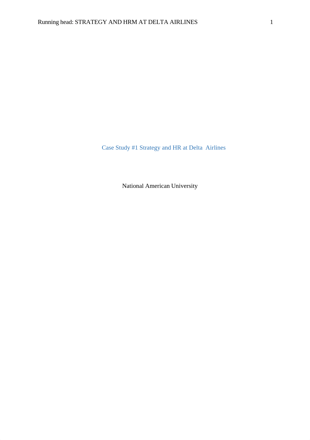 MT6300 Case Study #1 Strategy and HR at  Delta  Airlines (1) .docx_ds8u8hy6mq2_page1