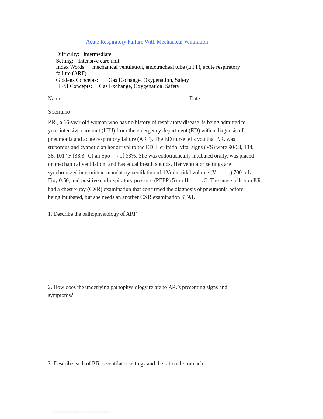 Acute Respiratory Failure With Mechanical Ventilation Case Study.docx_ds9rkw3t72e_page1