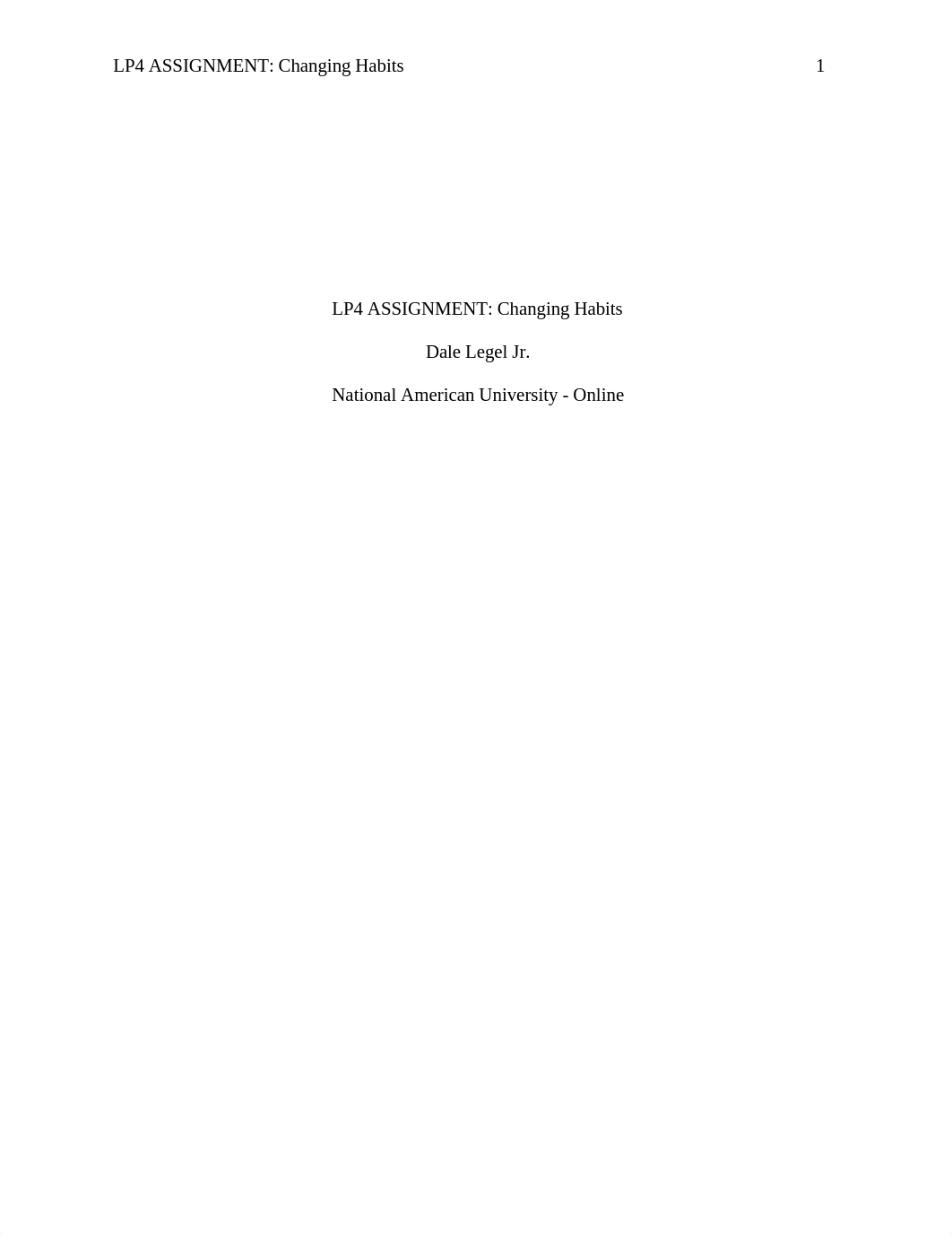 LP4 ASSIGNMENT Changing Habits.docx_dsa16237mhm_page1