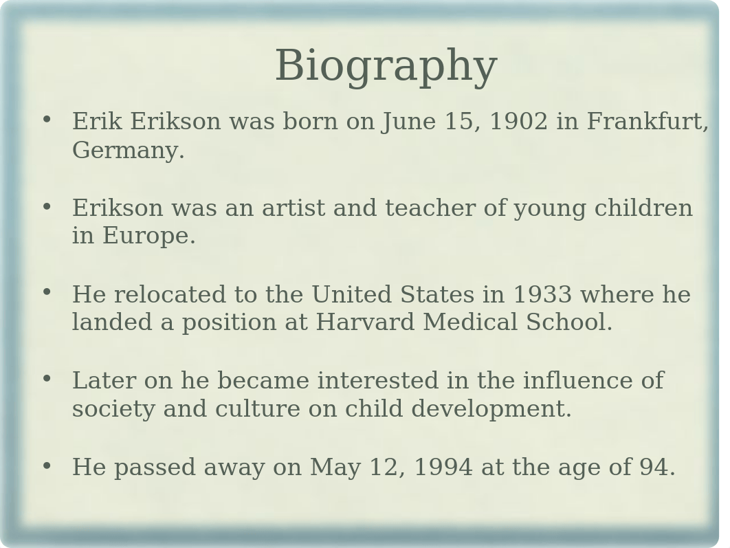 Erik Erikson Presentation.ppt_dsa57ubp4vs_page2