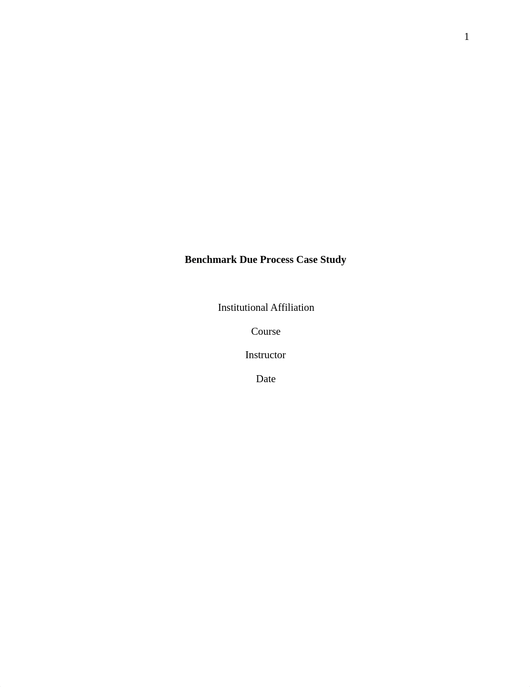 Benchmark Due Process Case Study.edited.docx_dsa9ypprh1y_page1