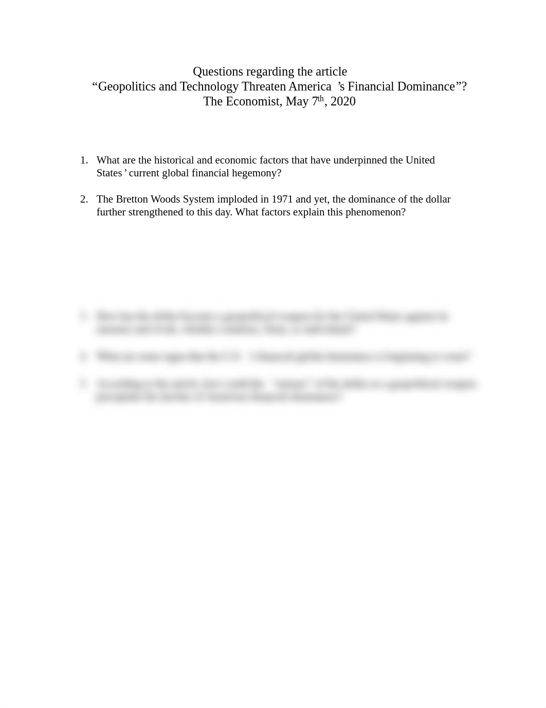 2020_05_07_Questions_Geopolitics and Technology Threaten America's Financial Dominance.pdf_dsazh9q3uzj_page1