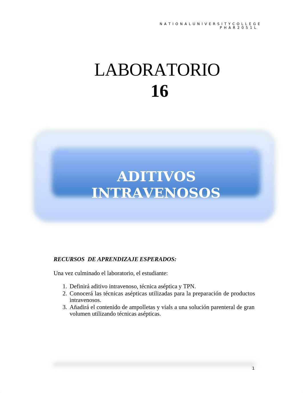 Laboratorio #16 de PHAR 2051-L Aditivos  Intravenosos.docx_dsbb6fy7qt0_page1