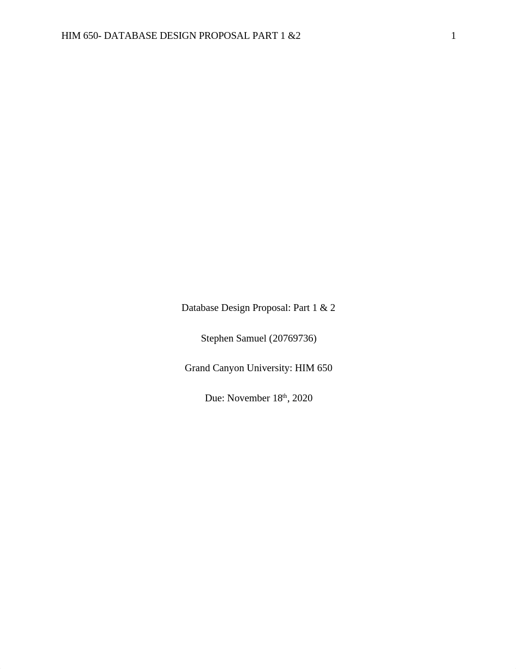 Stephen Samuel- HIM650.Database Design Proposal.Part1and2.docx_dsdc4wfrwxy_page1