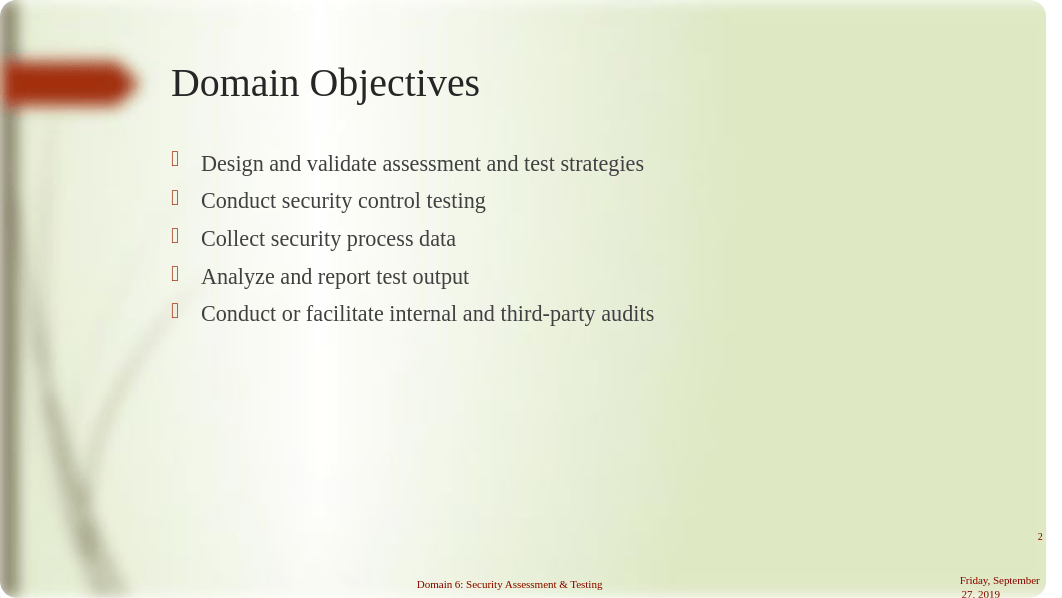 CISSP v5_0_2 Domain 6 Security Assessment Testing 17July15.pptx_dsde6pqb9ax_page2