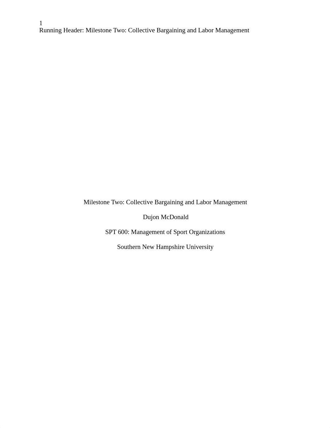 Milestone Two Collective Bargaining and Labor Management.docx_dsdjwxz8433_page1