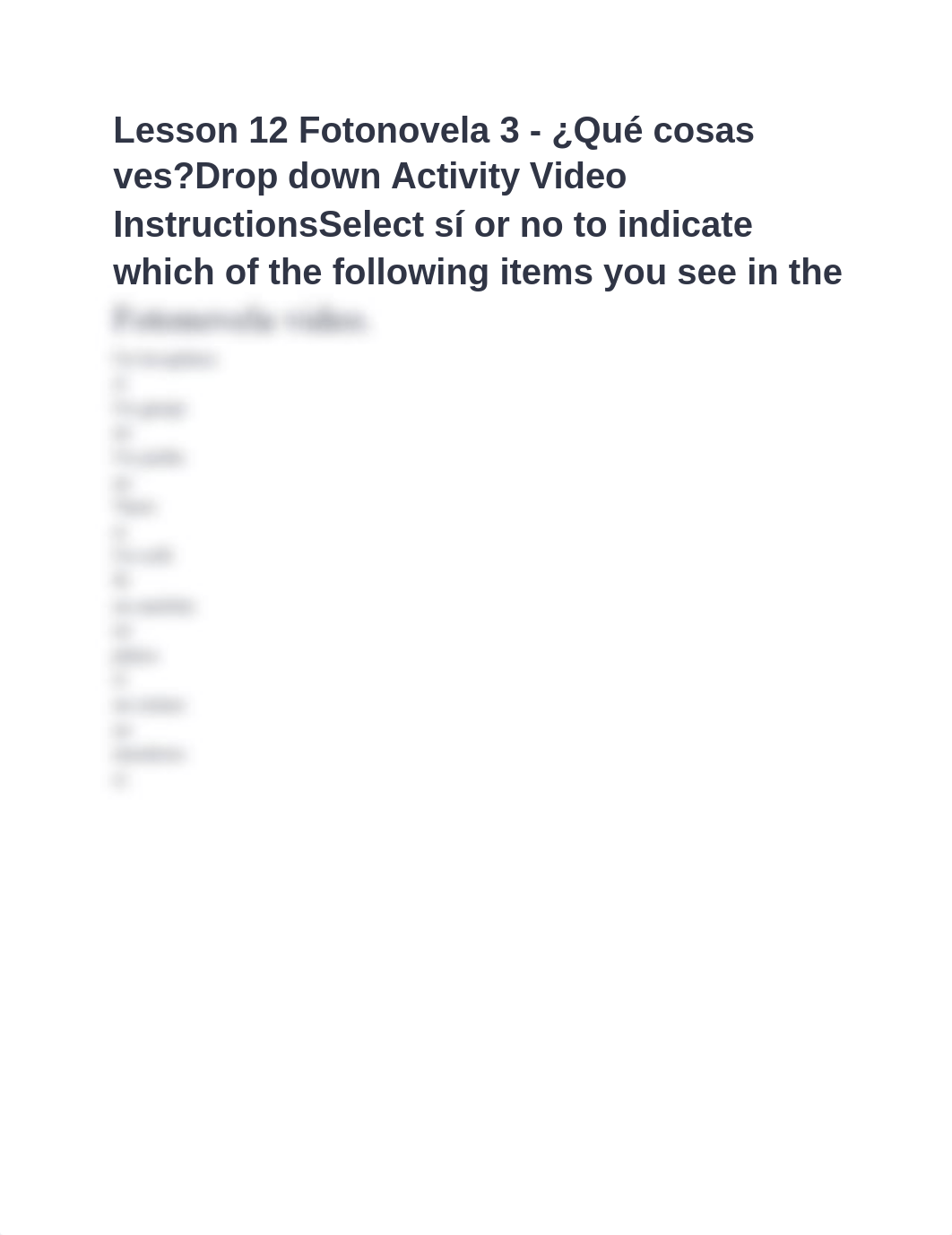 Lesson 12 Fotonovela 3 - ¿Qué cosas ves.docx_dse5zm79p8h_page1