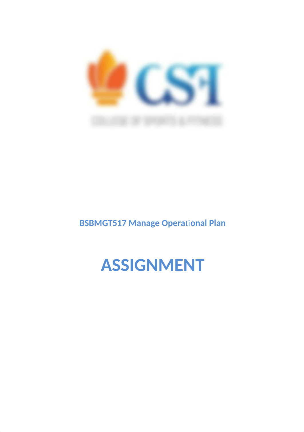 BSBMGT517_Assignment (1) manage operasional plan.docx_dsep44rsv63_page1