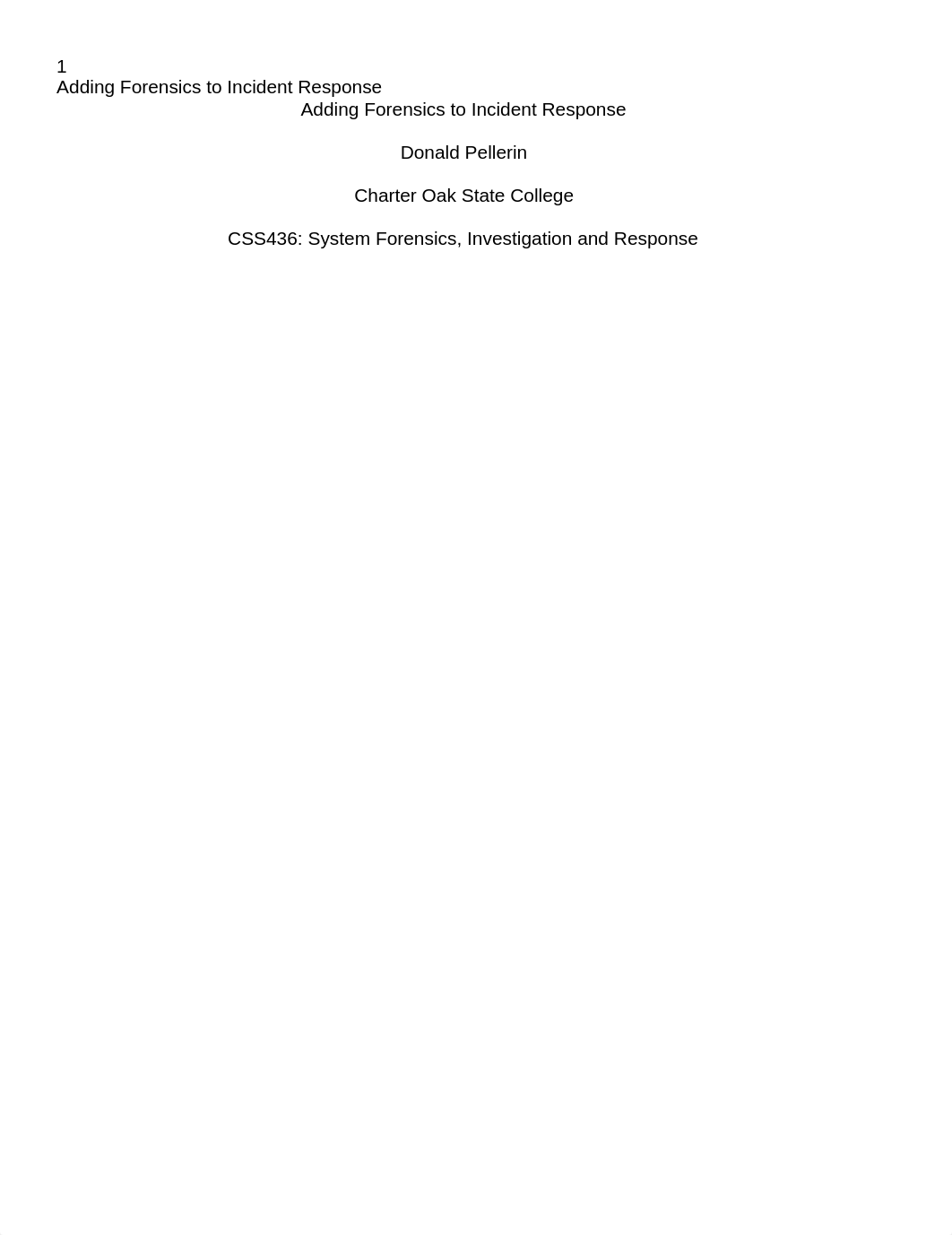 Donald Pellerin - Adding Forensics to Incident Response.docx_dsg01xnnej5_page1