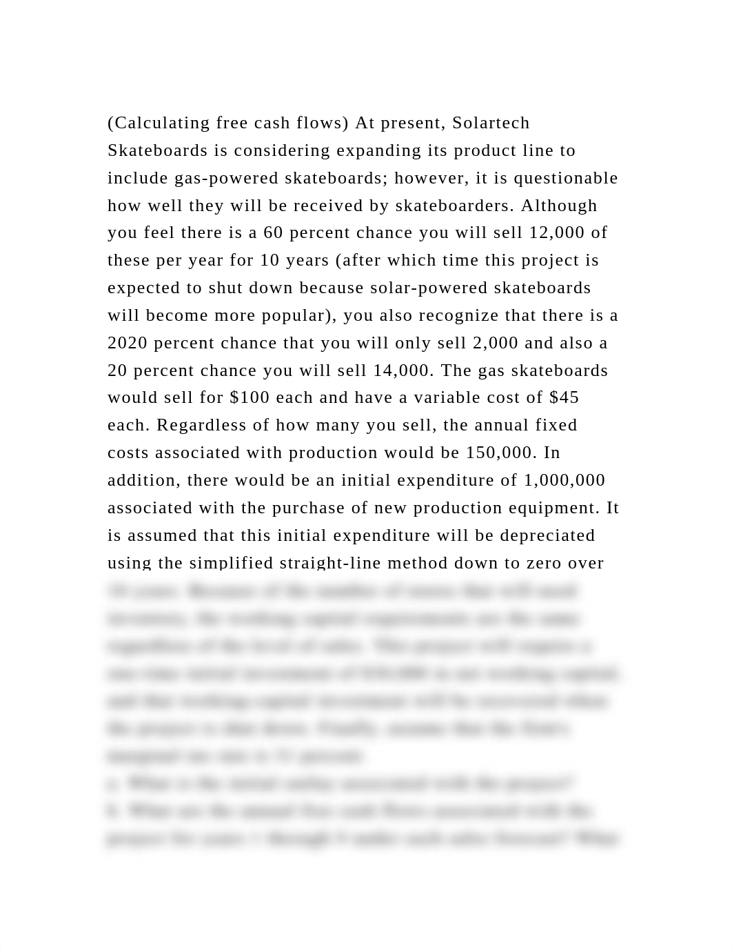 (Calculating free cash flows) At present, Solartech Skateboards is c.docx_dsg7u8q8agd_page2