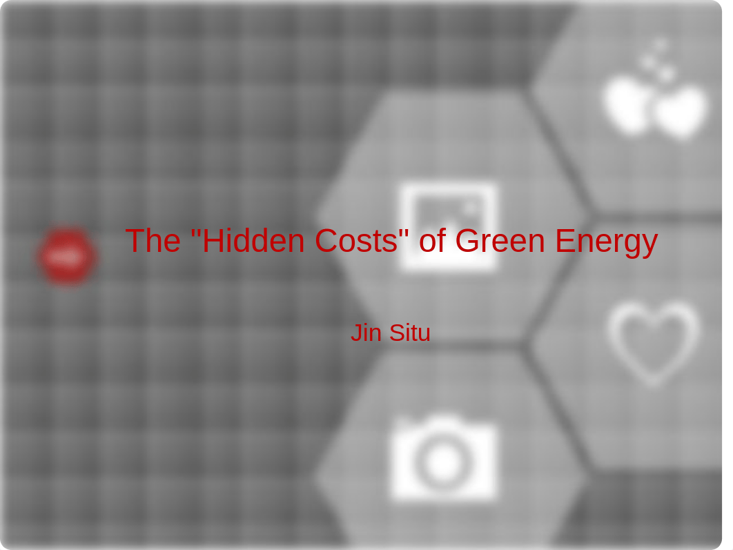 The Hidden Costs of Green Energy_dsge89qxcxx_page1