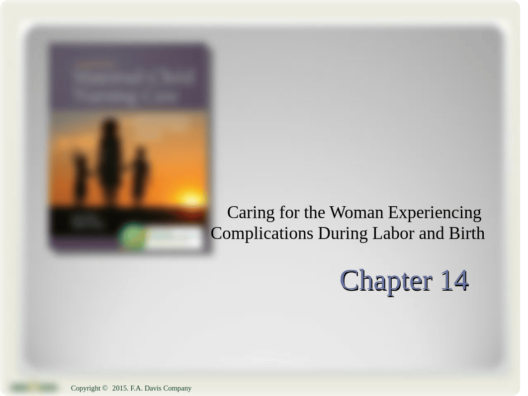 wk6.Ch14.complications during L&D.Sp2016 _1_.ppt_dsgjng36dj5_page1