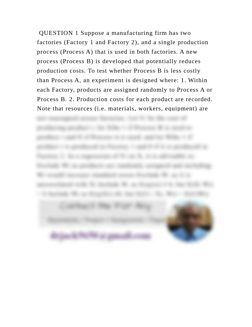 QUESTION 1 Suppose a manufacturing firm has two factories (Factory 1 .docx_dshcsqhcsji_page2