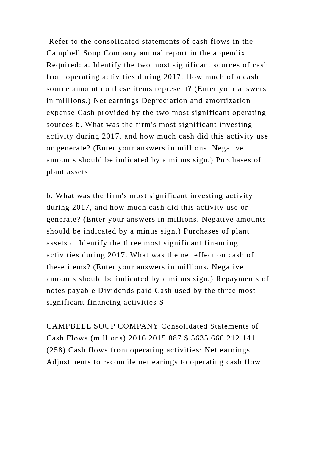 Refer to the consolidated statements of cash flows in the Campbell So.docx_dshi9zmsy4w_page2