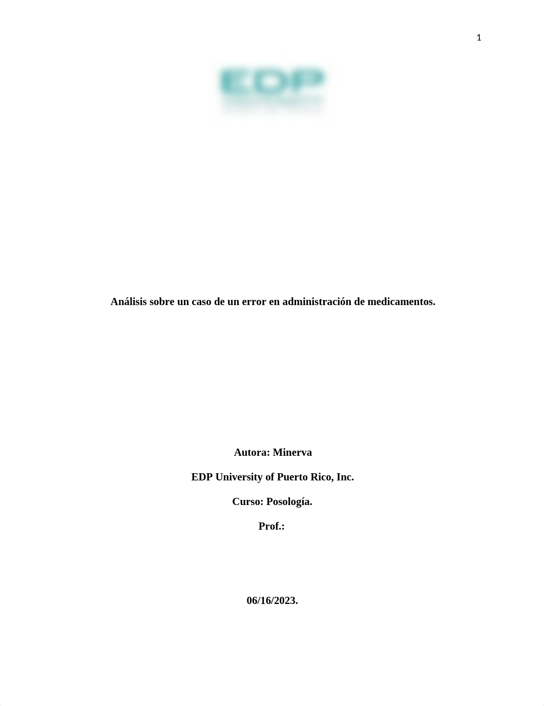 investigacion sobre errores en la administracion de medicamentos y las consecuencias para el pacient_dsho5qzv3xz_page1