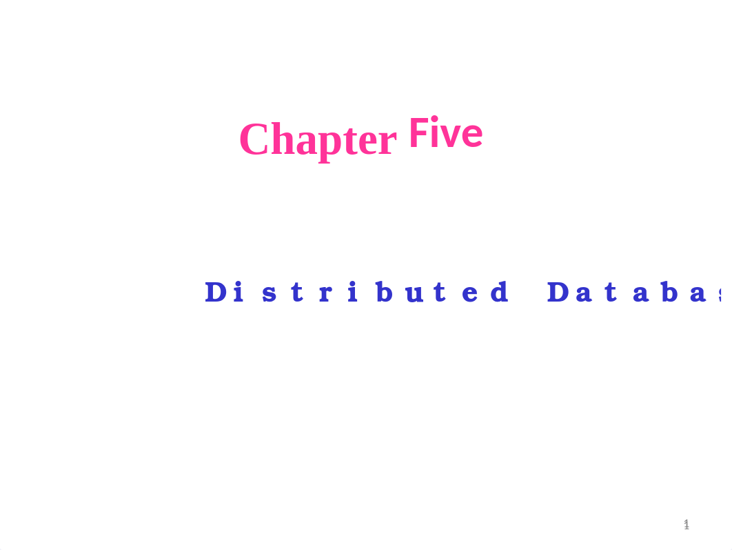 Chapter  6- Distributed Database System.ppt_dshpxfpay0s_page1