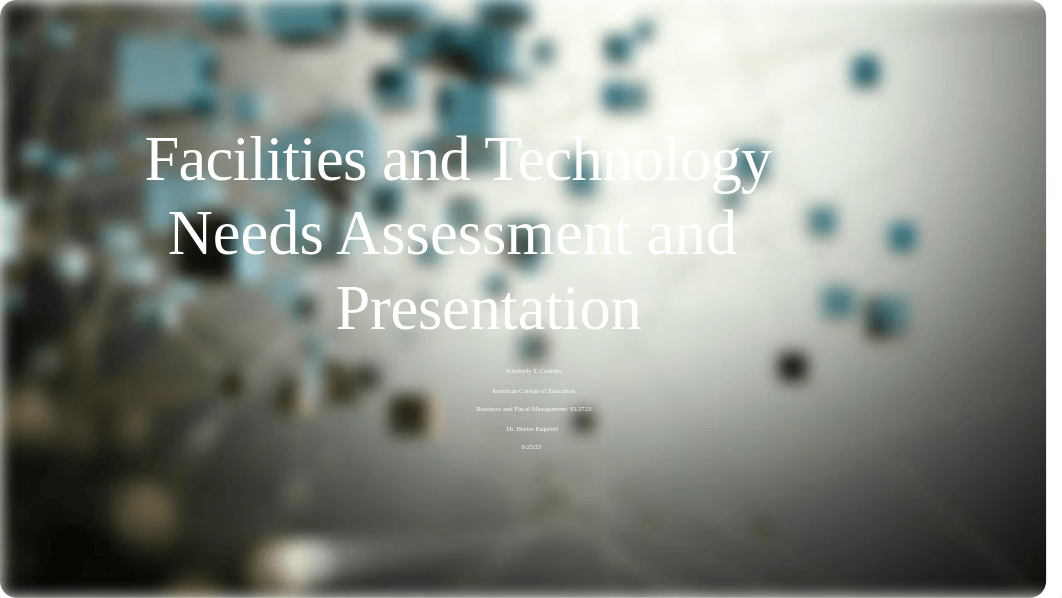 WEEK 5-Facilities and Technology Needs Assessment and Presentation.pptx_dshx96qgwlt_page1