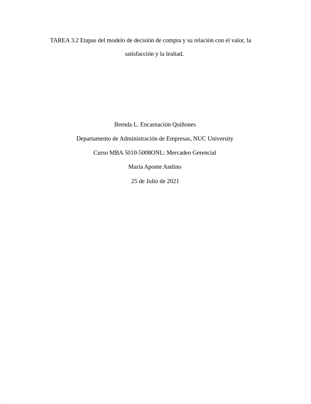 TAREA 3.2 etapas del modelo de decisión de compra y su relación con el valor, la satisfacción y la l_dsi7m47n9ym_page1