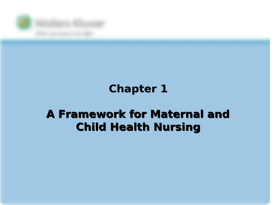 Ch 1 A Framework for Maternal and Child Health Nursing(5).pptx_dsibcvfuo0c_page1