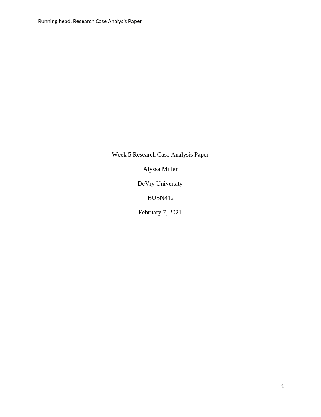 Amiller_Week 5ResearchCaseAnalysisPaper.docx_dsis30lwdpx_page1