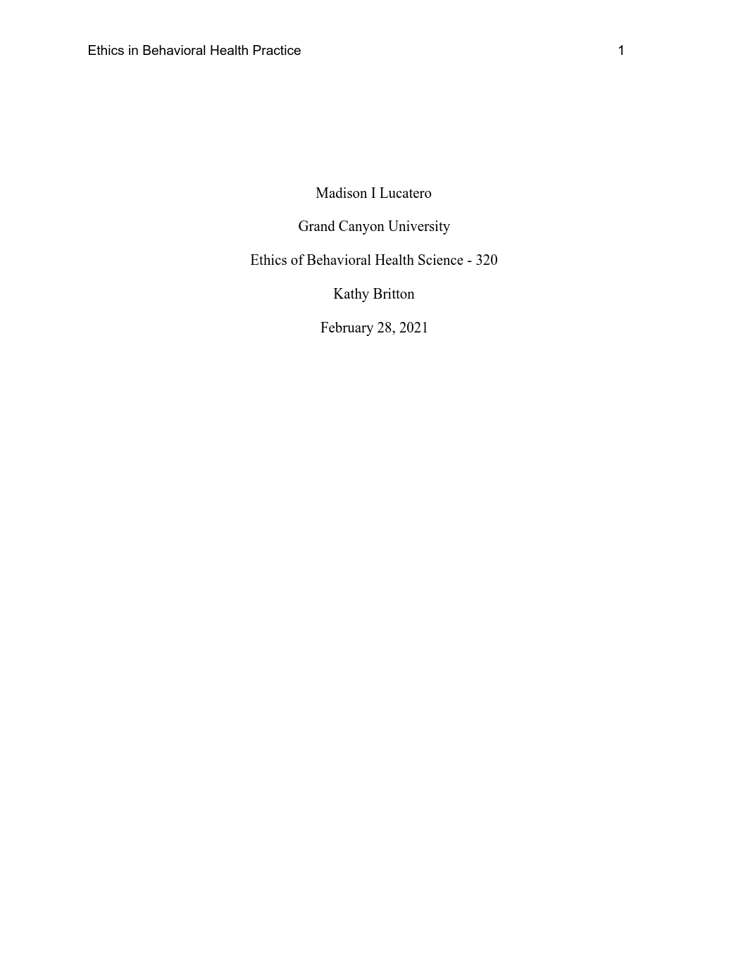 BHS_ 320_ Benckmark, Ethics in behavioral health practice.pdf_dsiv2q9o5i8_page1